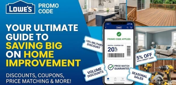 Lowes Promo Code Your Ultimate Guide to Saving Big on Home Improvement
